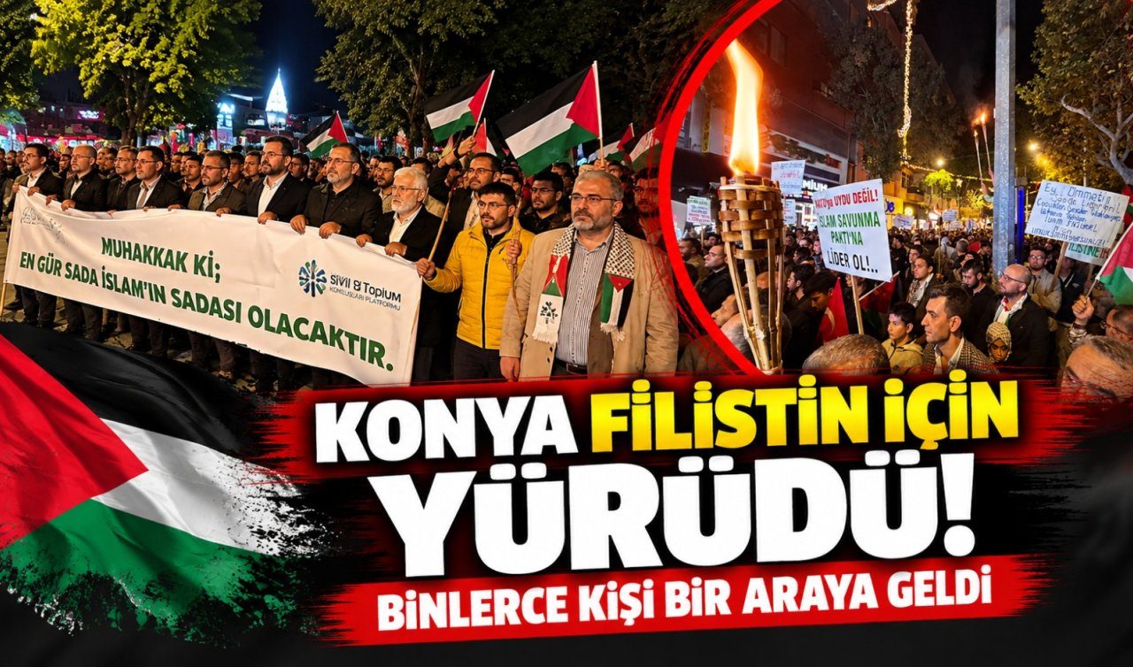 Konya Filistin İçin Yürüdü Binlerce Kişi Bir Araya Geldi