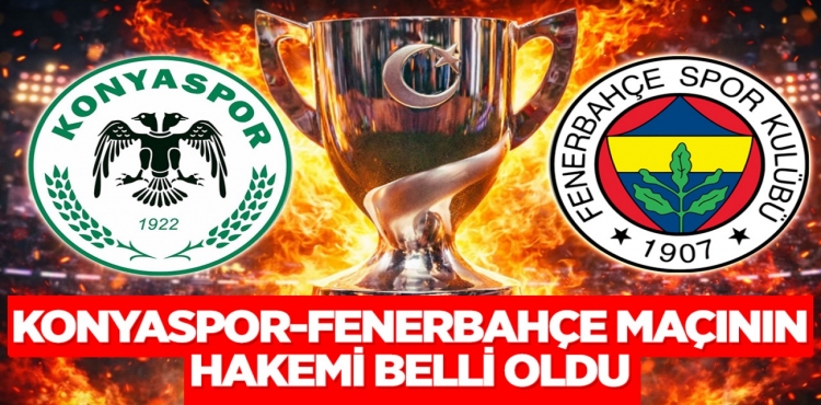 Konyaspor - Fenerbahçe maçının hakemi belli oldu