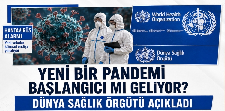 Yeni Bir Pandemi Başlangıcı mı Geliyor Dünya Sağlık Örgütü Açıkladı?v=1