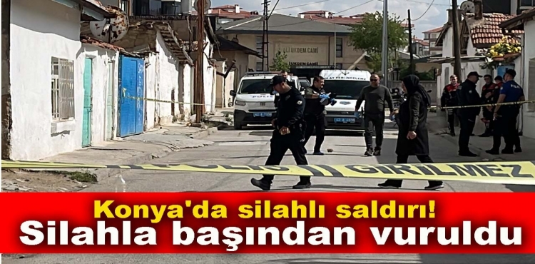 Konya'da Silahlı Saldırı Silahla Başından Vuruldu?v=1