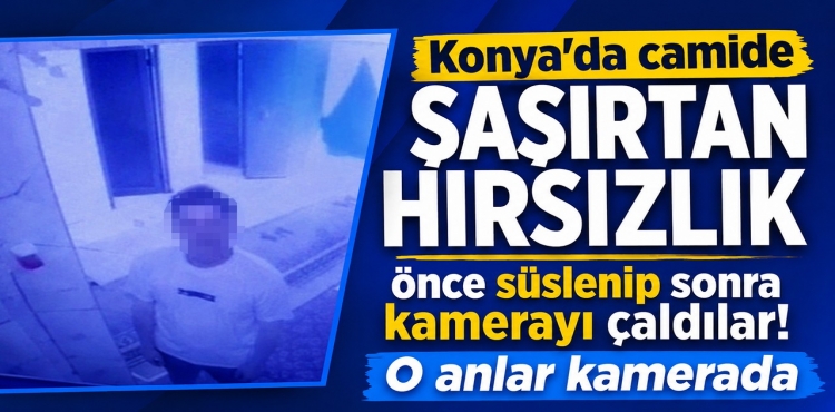 Konya'da Camide Şaşırtan Hırsızlık?v=1