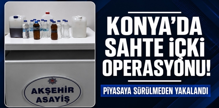 Konya’da Sahte İçki Operasyonu Piyasaya Sürülmeden Yakalandı?v=1