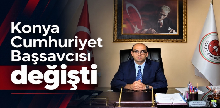 Konya Cumhuriyet Başsavcısı Değişti?v=1