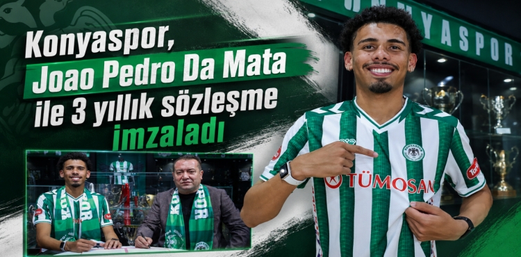 Konyaspor, Joao Pedro Da Mata İle 3 Yıllık Sözleşme İmzaladı?v=1