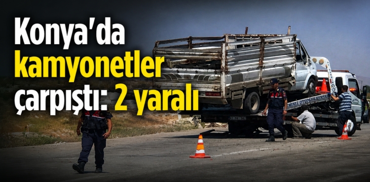 Konya'da Kamyonetler Çarpıştı 2 Yaralı?v=1
