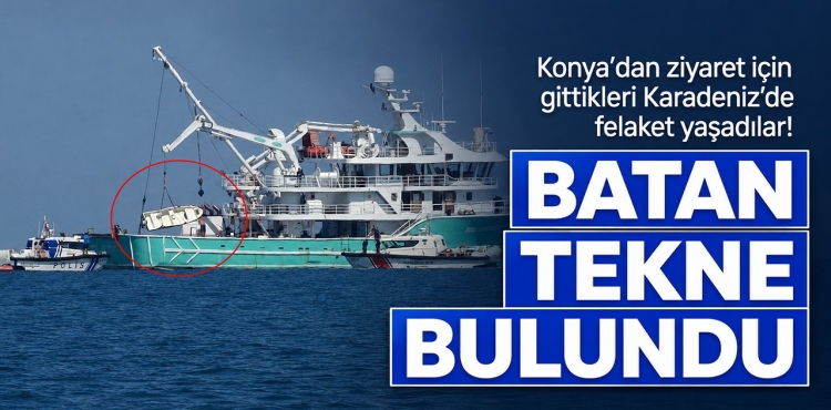 Konya'dan Ziyaret İçin Gittikleri Karadeniz'de Felaket Yaşadılar Batan Tekne Bulundu?v=1