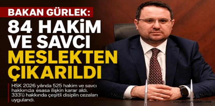 84 Hâkim ve Savcı Meslekten Çıkarıldı