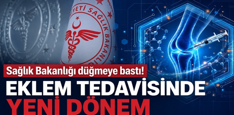Sağlık Bakanlığı Düğmeye Bastı Eklem Tedavisinde Yeni Dönem?v=1