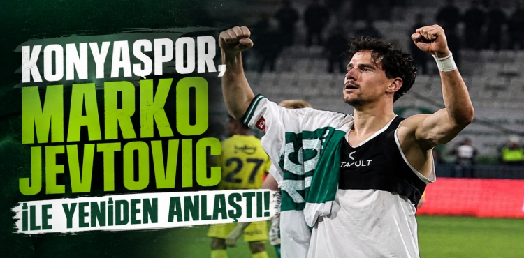 Konyaspor, Marko Jevtovic İle Yeniden Anlaştı!?v=1