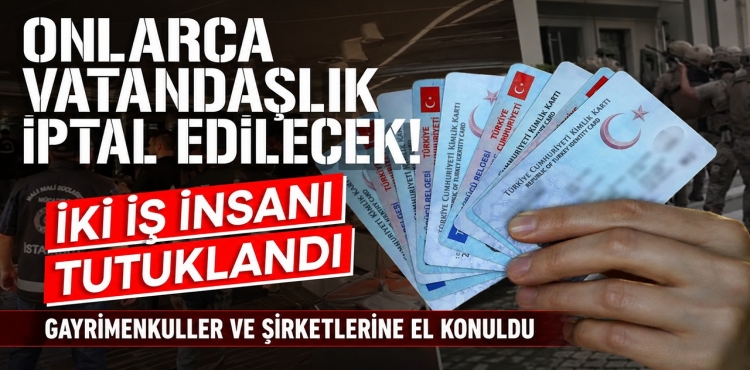 İki İş İnsanı Tutuklandı, Gayrimenkuller ve Şirketlerine El Konuldu