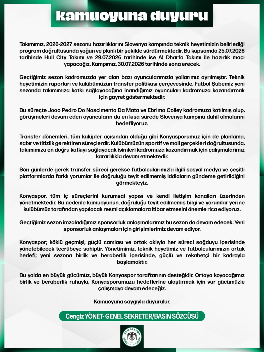 Konyaspor'dan Transfer Süreci ve Yeni Sezon Hazırlıklarına İlişkin Açıklama İddialara İtibar Etmeyin