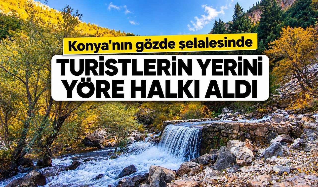 Konya’nın Gözde Şelalesinde Turistlerin Yerini Yöre Halkı Aldı