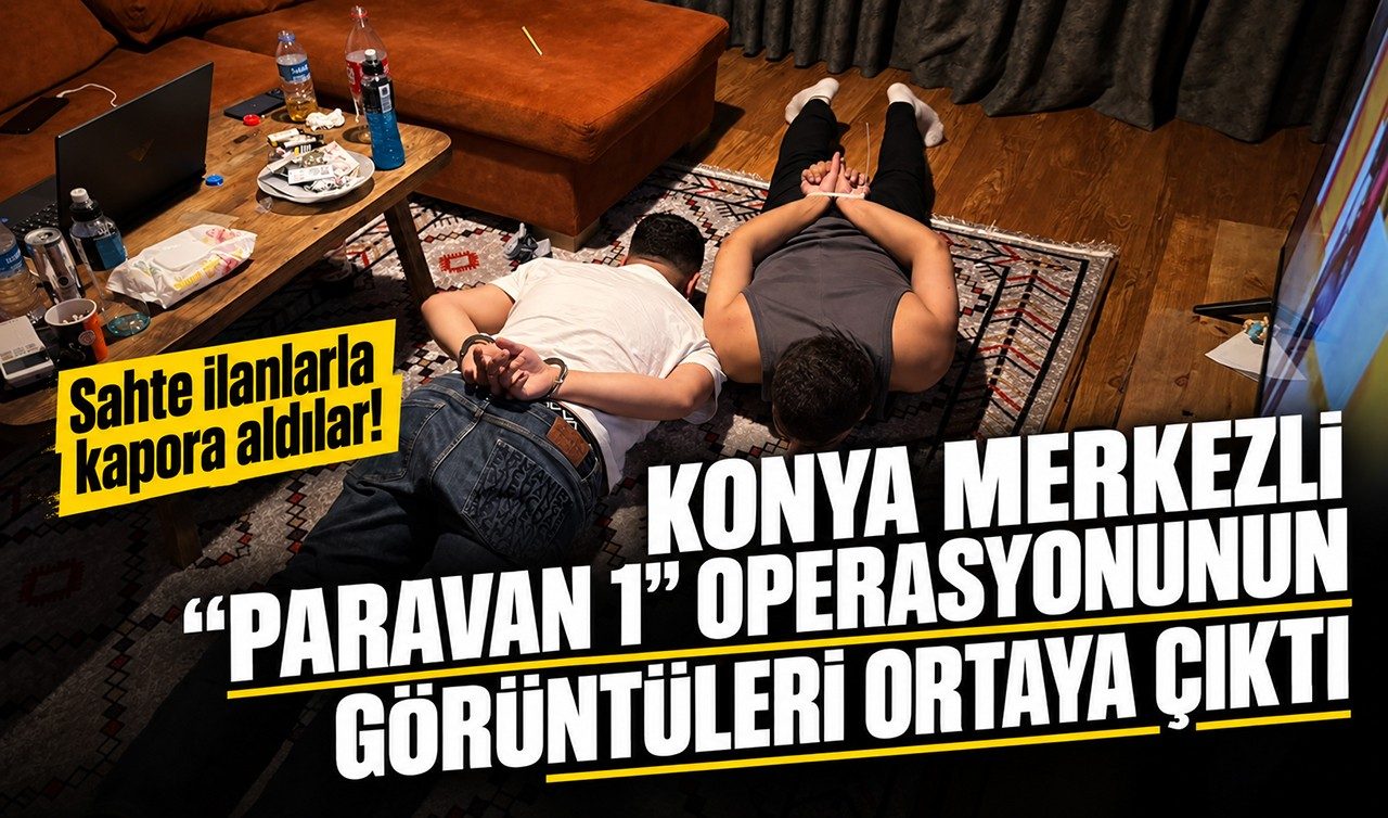 Konya Merkezli "Paravan 1" Operasyonu